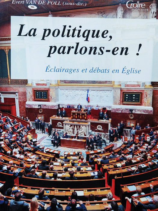 Occasion - Les cahiers de l'école pastorale - Hors-série - 18 : La politique, parlons-en !