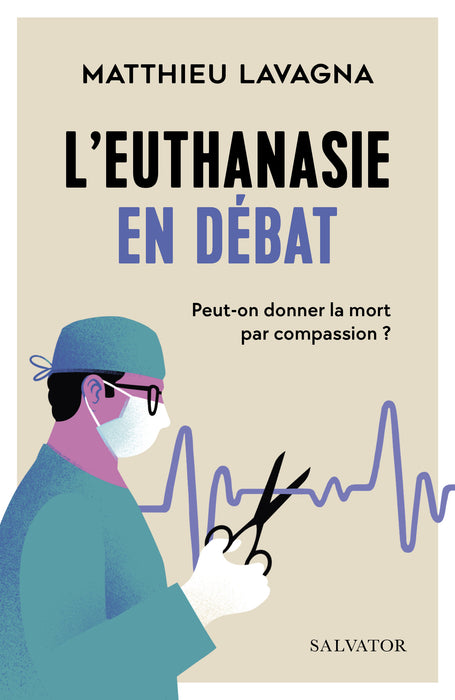 L’euthanasie en débat