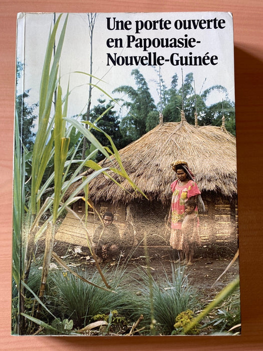 Occasion - Une porte ouverte en Papouasie-Nouvelle-Guinée