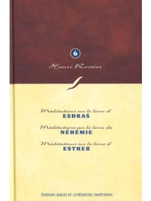 Méditations sur Esdras à Esther