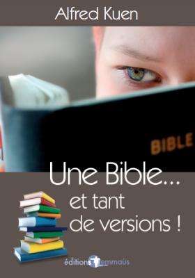 Occasion - Une bible et tant de versions !