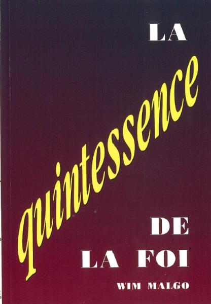 Occasion - La quintessence de la foi
