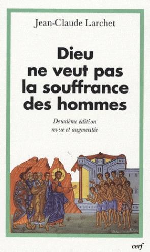 Occasion - Dieu ne veut pas la souffrance des hommes