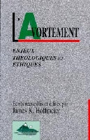 Occasion - L'avortement [HOFFMEIER James Karl]