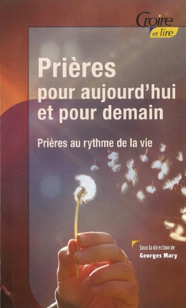 Occasion - Prières pour aujourd'hui et pour demain