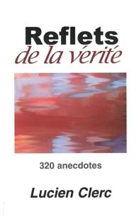 Reflets de la vérité