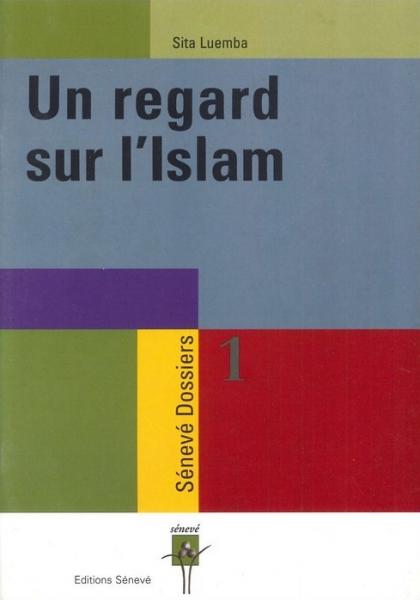 Occasion - Un regard sur l'islam [LUEMBA SITA]
