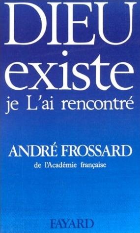 Occasion - Dieu existe, je l'ai rencontré