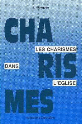 Occasion - Les charismes dans l'église