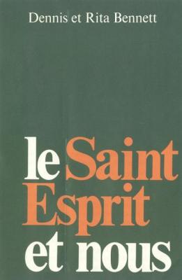 Le Saint Esprit et nous