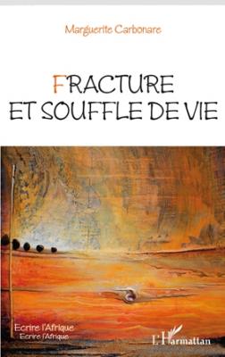 Occasion - Fracture et souffle de vie