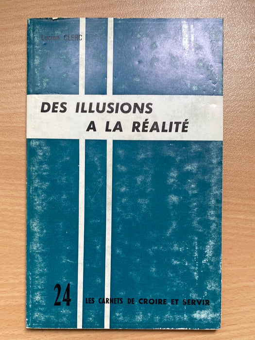 Occasion - Des illusions à la réalité