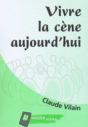 Occasion - Vivre la cène aujourd'hui