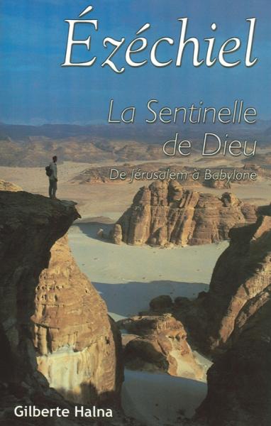 Occasion - Ezéchiel, la sentinelle de Dieu