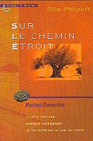 Occasion - Sur le chemin étroit
