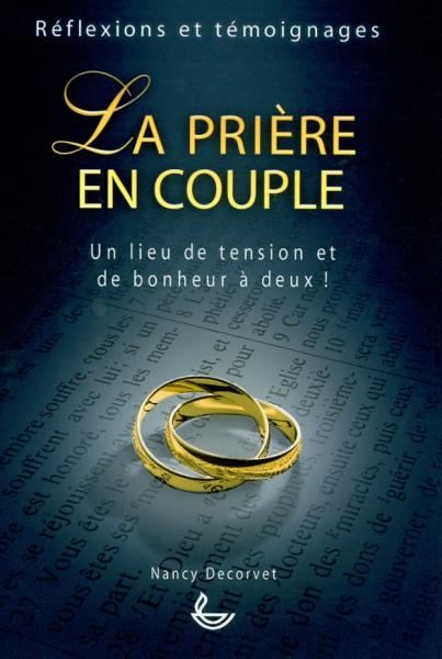 Occasion - La prière en couple - Un lieu de tension et de bonheur à deux !