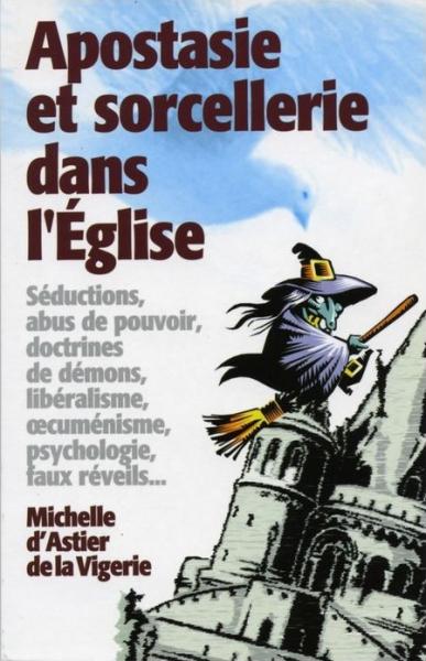 Apostasie et sorcellerie dans l'église