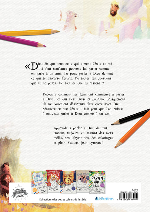 Cahier d'activités - Dis-lui tout, partout, toujours