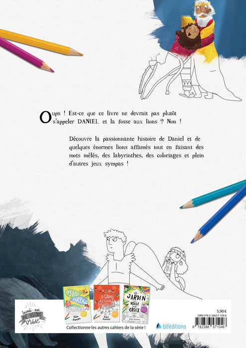 Cahier d'activités - Jésus et la fosse aux lions