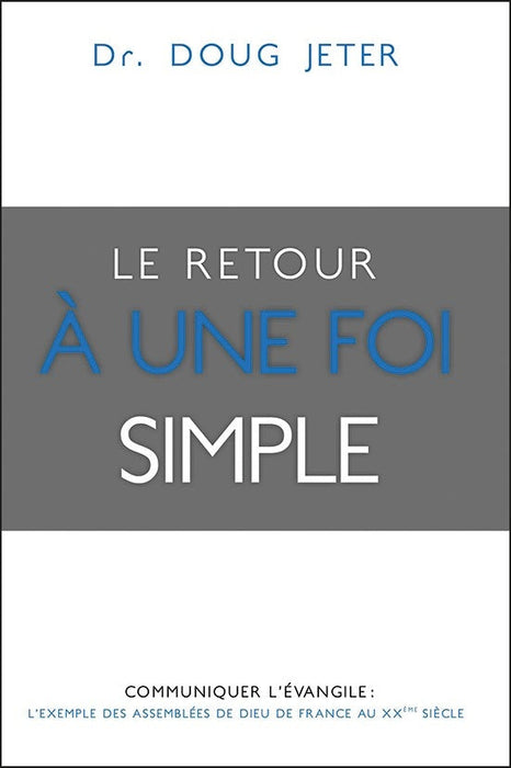 Occasion - Le retour à une foi simple