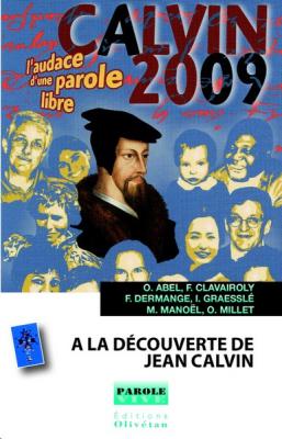 Occasion - A la découverte de Jean Calvin