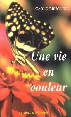 Occasion - Une vie en couleur