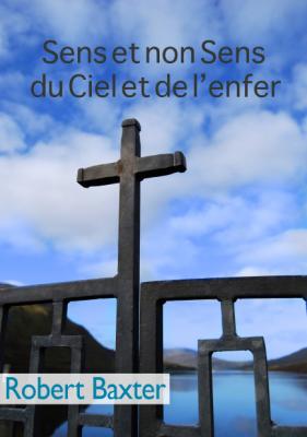 Occasion - Sens et non Sens du Ciel et de l'enfer
