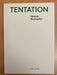 Tentation