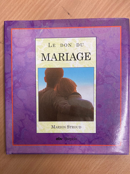 Le don du mariage