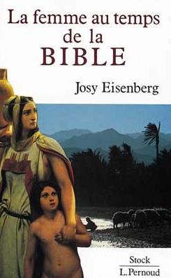 Occasion - La femme au temps de la Bible