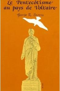 Occasion - Le pentecôtisme au pays de Voltaire