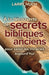 À la découverte de secrets bibliques anciens
