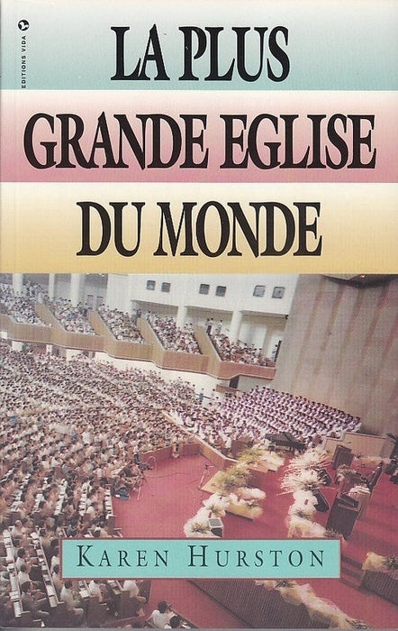Occasion - La plus grande Eglise du monde