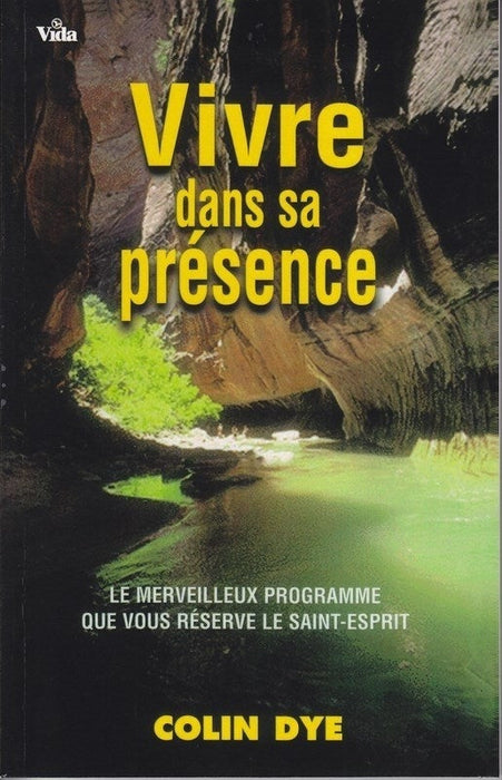 Occasion - Vivre dans sa présence