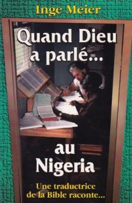 Occasion - Quand Dieu a parlé...au Nigeria