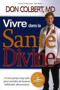 Occasion - Vivre dans la santé divine