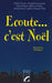 Ecoute...c'est Noël
