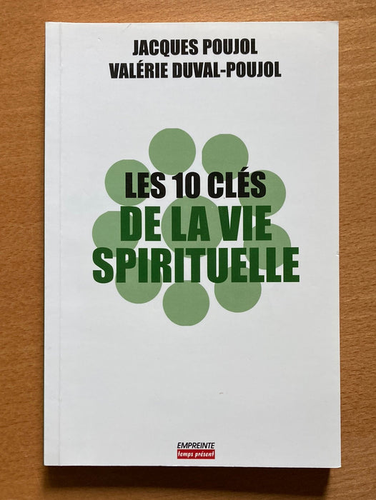 Les dix clés de la vie spirituelle