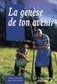 Occasion - La genèse de ton avenir