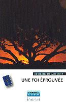 Occasion - Une foi éprouvée
