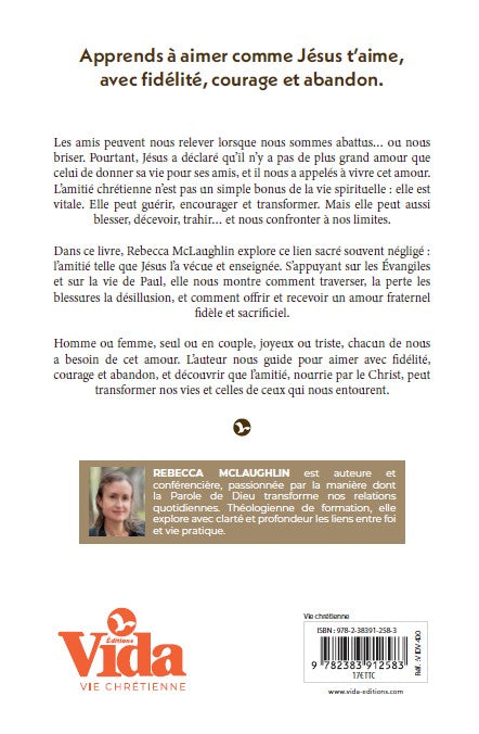 Vivre l'amitié selon Jésus