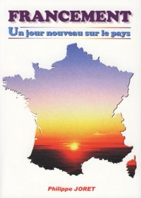 Occasion - Francement - Un Jour nouveau sur le pays