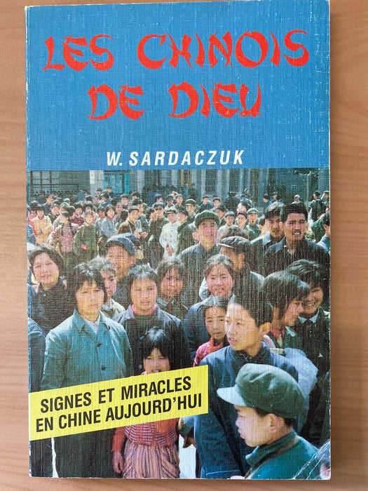 Occasion - Les chinois de Dieu