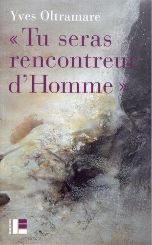 Occasion - Tu seras rencontreur d'homme