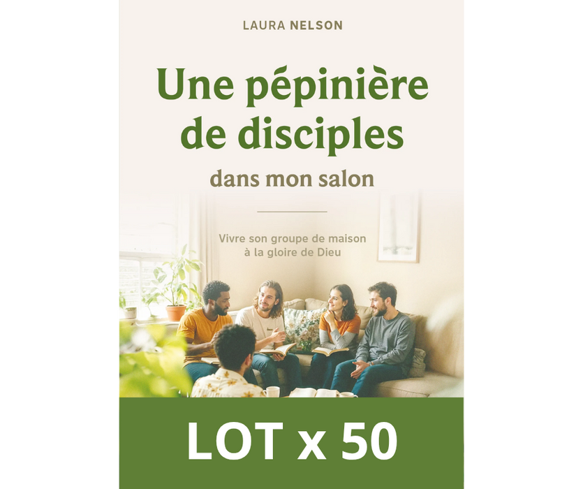 Une pépinière de disciples dans mon salon