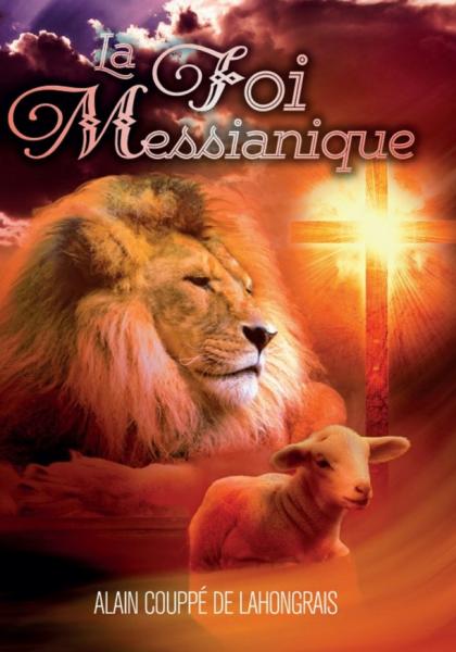 Occasion - La foi messianique