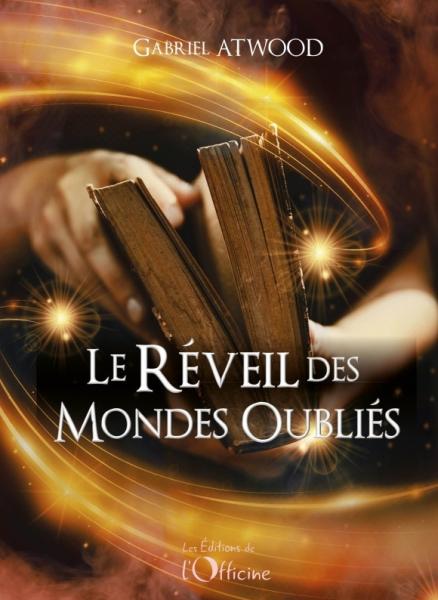Occasion - Le réveil des mondes oubliés