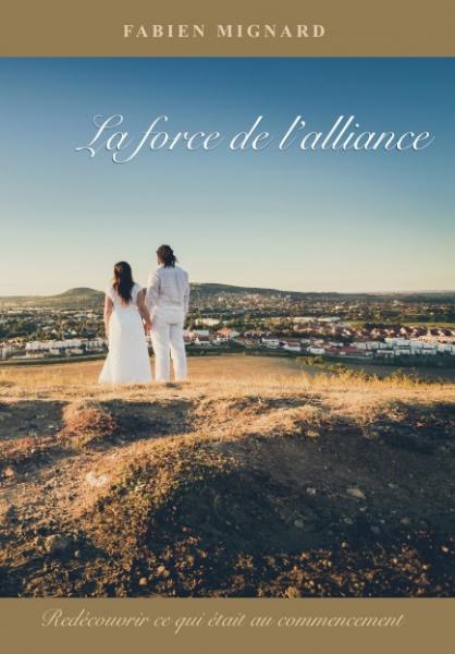 Occasion - La force de l'alliance