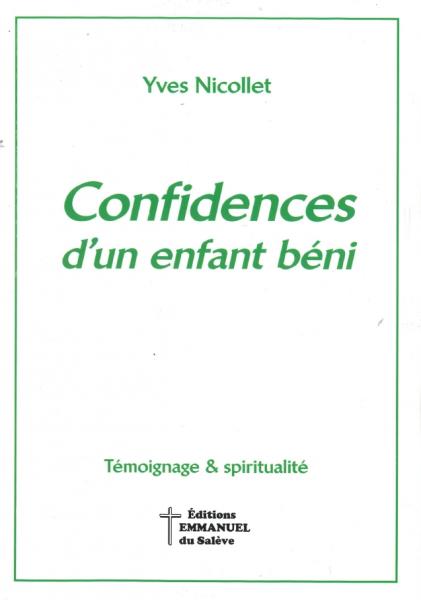 Occasion - Confidences d'un enfant béni