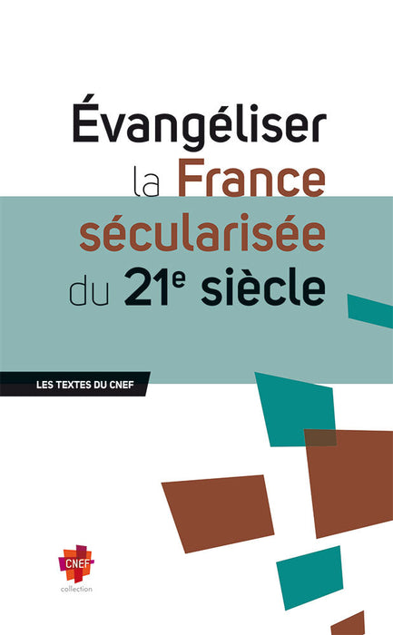 Occasion - Évangeliser la France sécularisée du 21e siècle